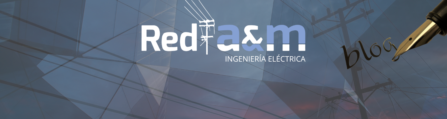 Cabecera del blog de Red a&m ingeniería eléctrica noticias relevantes