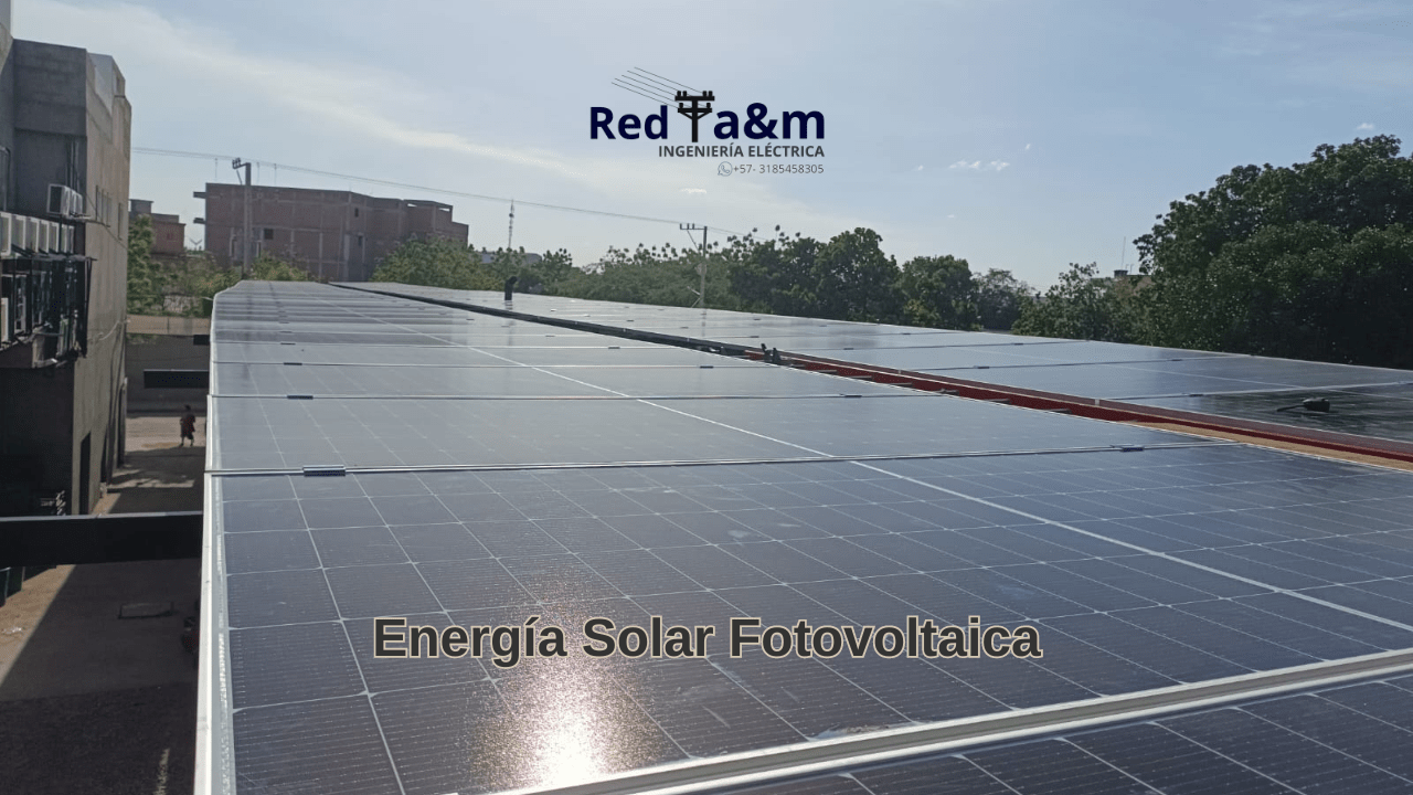 Proyecto de energía solar fotovoltaica liderado por Red a&m Ingeniería Eléctrica.